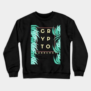 Bitcoin paradise Crewneck Sweatshirt